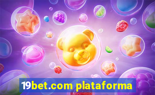 19bet.com plataforma